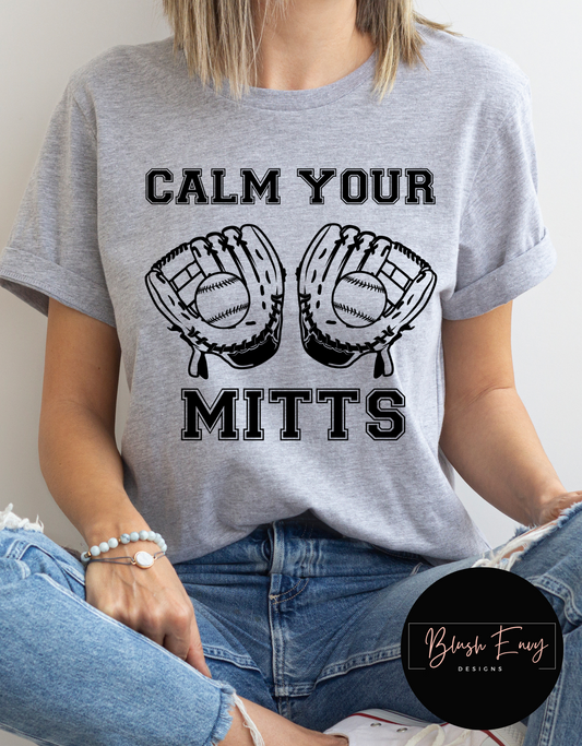 CALM YOUR MITTS